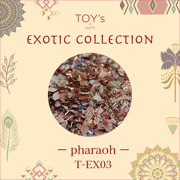 TOY’s × INITY エキゾチックコレクション ファラオ EX-03