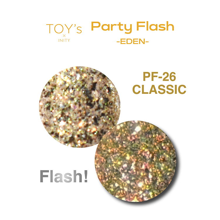 TOY’s × INITY パーティーフラッシュ エデン T-PF26 クラシック