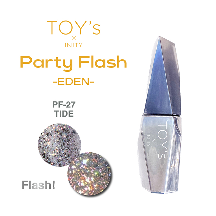 TOY’s × INITY パーティーフラッシュ エデン T-PF27 タイド