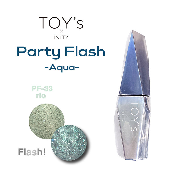 TOY’s × INITY パーティーフラッシュ アクア T-PF33 リオ