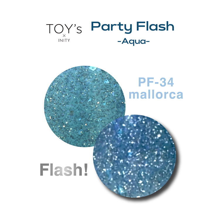TOY’s × INITY パーティーフラッシュ アクア T-PF34 マヨルカ