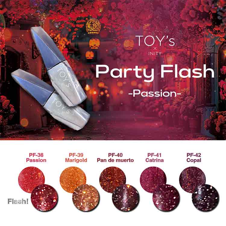 TOY’s × INITY パーティーフラッシュ パッション 5色セット