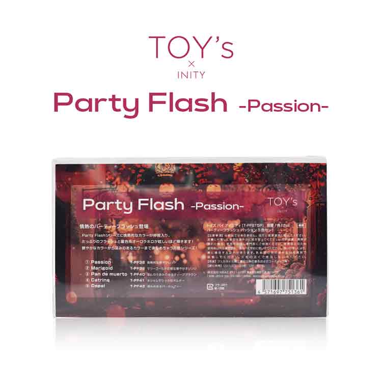 TOY’s × INITY パーティーフラッシュ パッション 5色セット