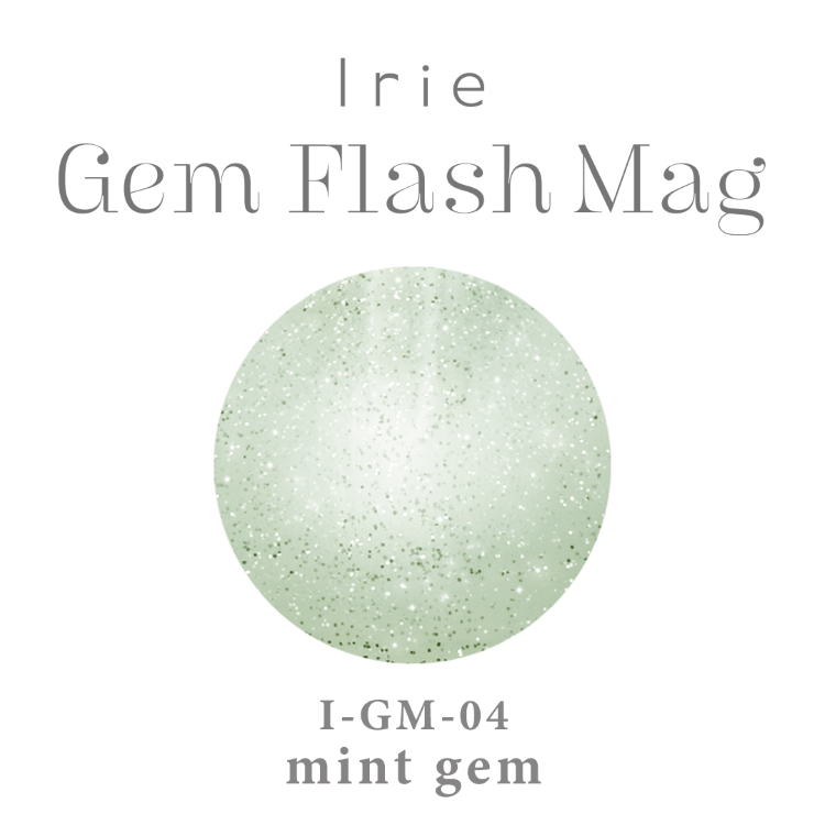 Irie ジェムフラッシュマグ GM04 ミントジェム