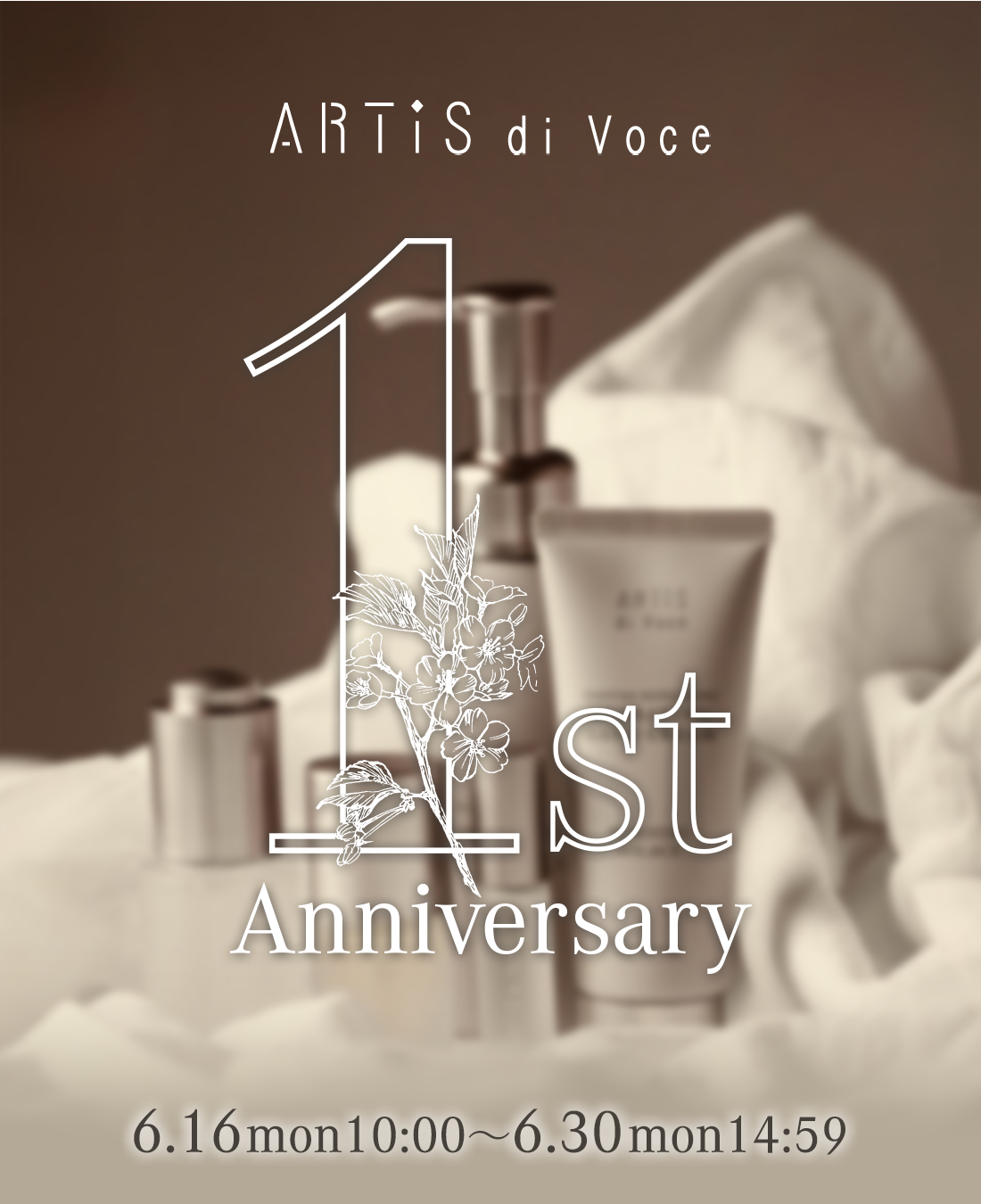 ARTiS di Voce 1st Anniversary〈キャンペーン期間〉6/16(月)～6/30(月)