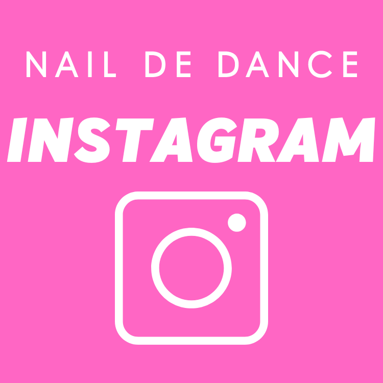NAIL DE DANCE Instagram