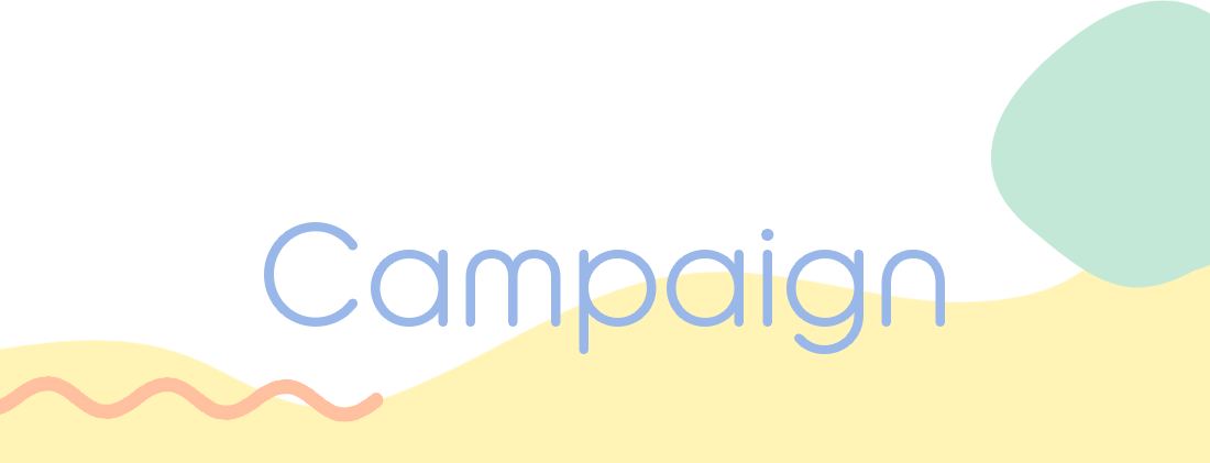 Campaign