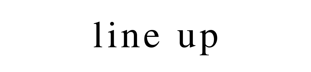 LINE UP